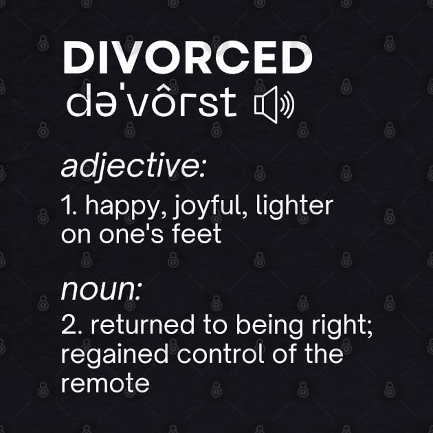 Divorced Dictionary definition [white] by Blended Designs